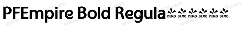 PFEmpire Bold Regula字体转换